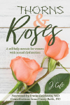 Thorns & Roses